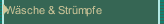 Wäsche & Strümpfe
